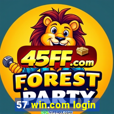 57 win.com login